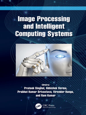 cover image of Image Processing and Intelligent Computing Systems